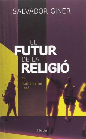 El futur de la religió | 9788425439681 | Salvador Giner