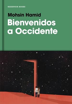 Bienvenidos a Occidente | 9788416709885 | Mohsin Hamid