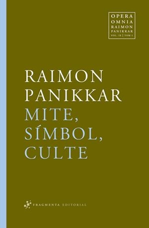 Mite, símbol, culte | 9788492416271 | Raimon Panikkar