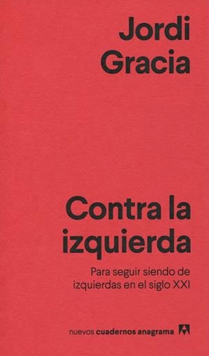 Contra la izquierda | 9788433916211 | Jordi Garcia