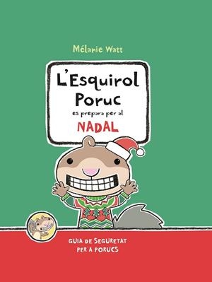 L esquirol poruc | 9788417406493 | Watt, Mélanie