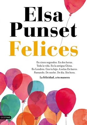 Felices | 9788423352982 | Punset, Elsa