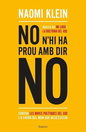 No n hi ha prou amb dir NO | 9788417016234 | Naomi Klein
