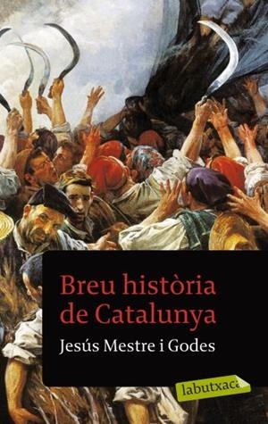 Breu història de Catalunya | 9788499301457 | Jesús Mestre Godes