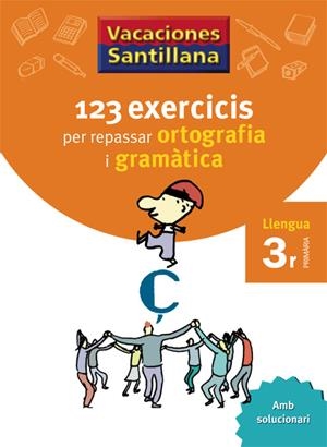 123 exercicis ortografia i gramàtica 3r | 9788479181543