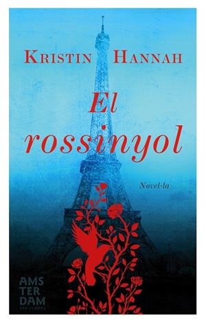 El rossinyol | 9788415645917 | Kristin Hannah
