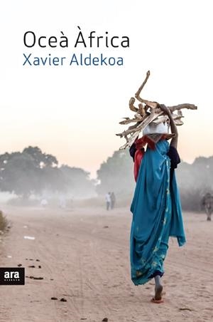 Oceà Àfrica | 9788416915125 | Xavier Aldekoa