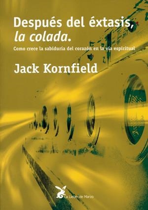 Después del éxtasis, la colada | 9788487403569 | Kornfield, Jack