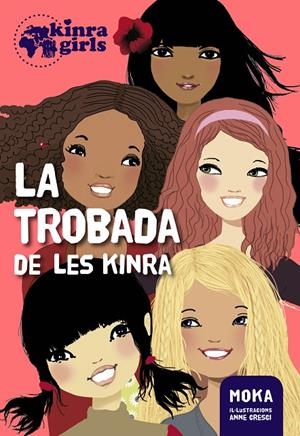 La trobada de les Kinra | 9788424655495 | Moka