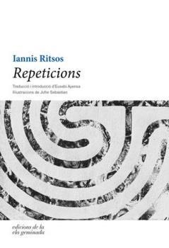 Repeticions | 9788494342486 | Iannis Ritsos