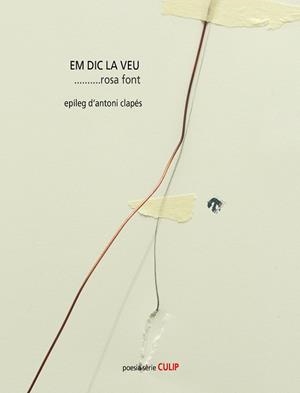 Em dic la veu | 9788489885998 | Rosa Font