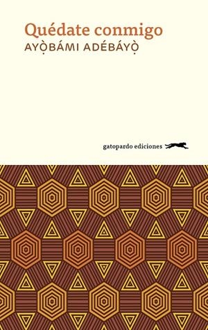 Quédate conmigo | 9788417109493 | Ayòbámi Adébáyò