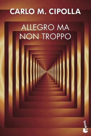 Allegro ma non troppo | 9788408007067 | Cipolla, Carlo M.