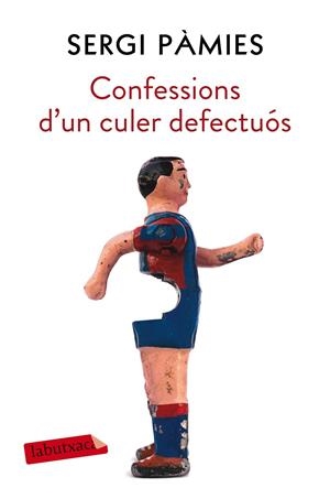 Confessions d un culer defectuós (butxaca) | 9788417031688 | Sergi Pàmies