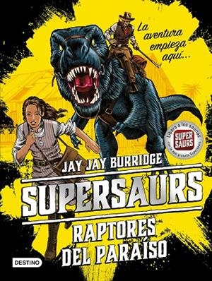 Supersaurs I CAS | 9788408181941 | Jay Jay Burridge