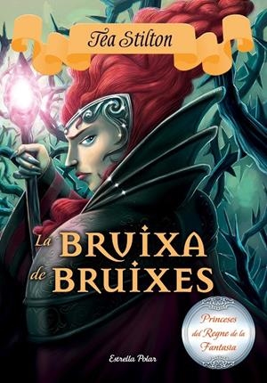 La bruixa de bruxies | 9788491370215 | Stilton, Tea